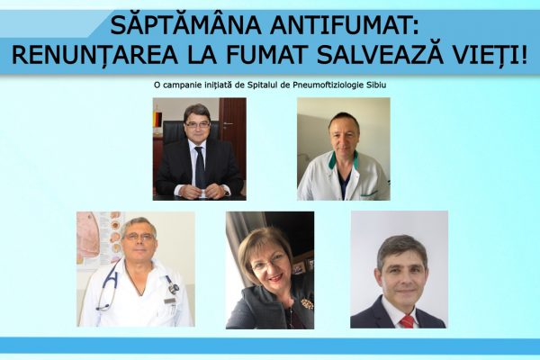Săptămâna Antifumat – Noi mesaje antifumat transmise de personalitățile sibiene  si Scrisoare deschisa catre medicii din judetul Sibiu